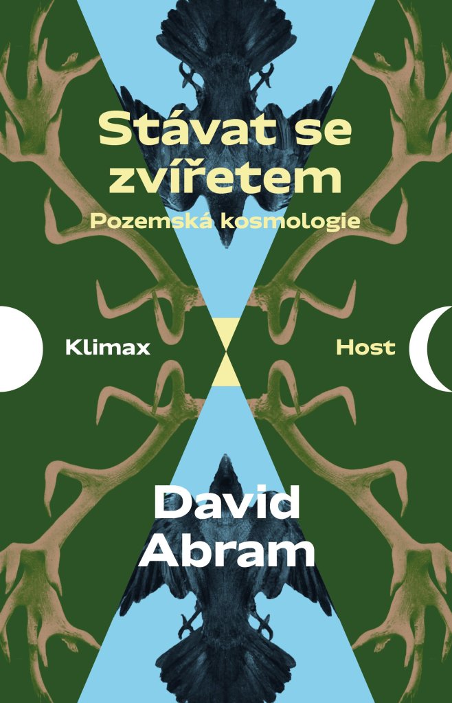 David Abram – Stávat se zvířetem: Pozemská&nbsp;kosmologie